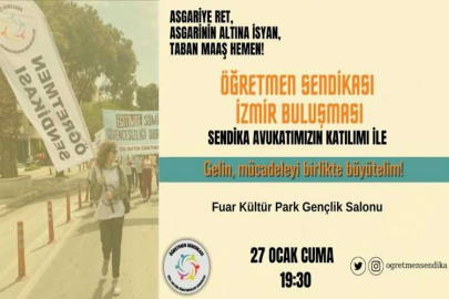 Özel sektör öğretmenleri 27 Ocak'ta İzmir'de buluşacak