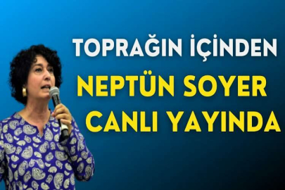 Toprağın İçinden programının konuğu: Neptün Soyer