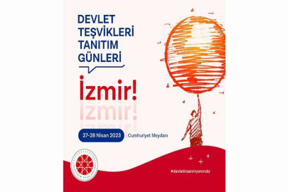 Devlet Teşvikleri Tanıtım Günleri İzmir'de!