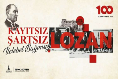 Lozan Antlaşması’nın 100. yılına özel panel