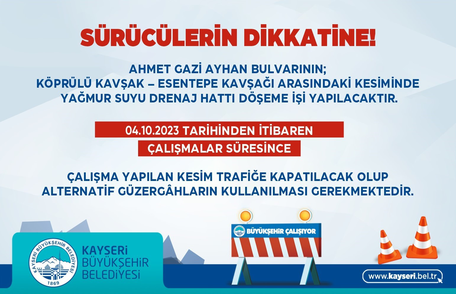 kayseri sürücülerin dikkatine