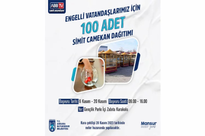 Ankara’da engelli vatandaşlar için 100 simit camekanı dağıtılacak