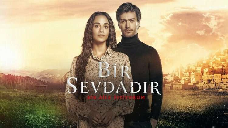 bir sevdadır