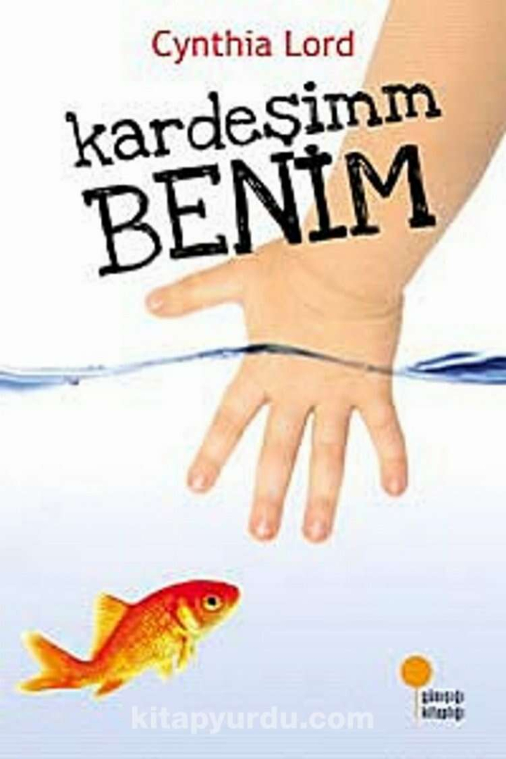 kardeşim benim