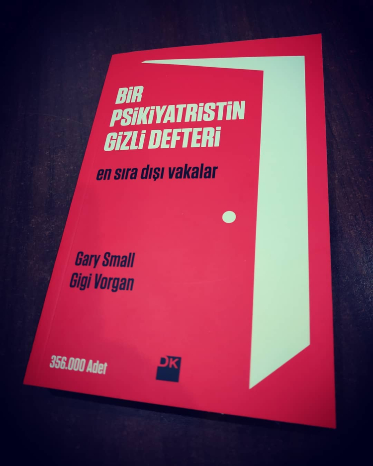 1.Bir Psikiyatristin Gizli Defteri - Dr. Gary Small