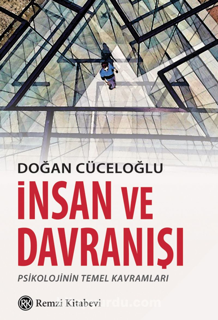 İnsan ve Davranışı - Doğan Cüceloğlu