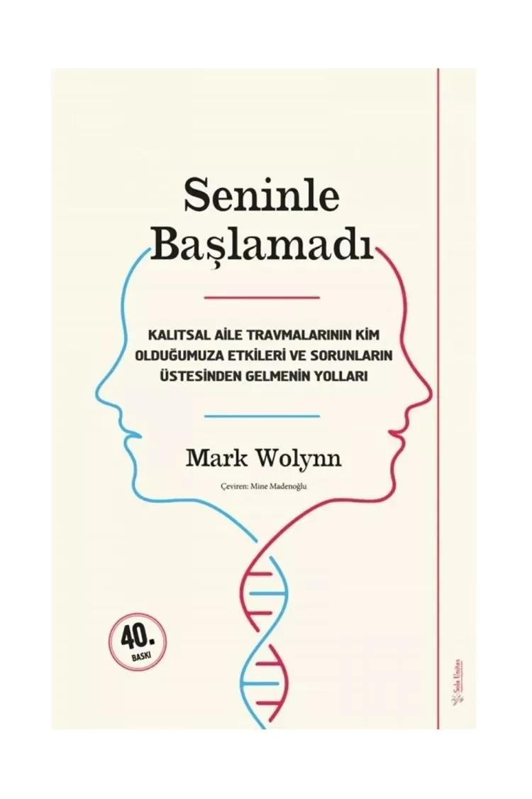 Seninle Başlamadı - Mark Wolynn