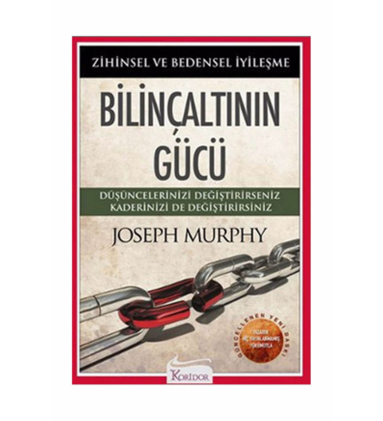 Bilinçaltının Gücü - Joseph Murphy