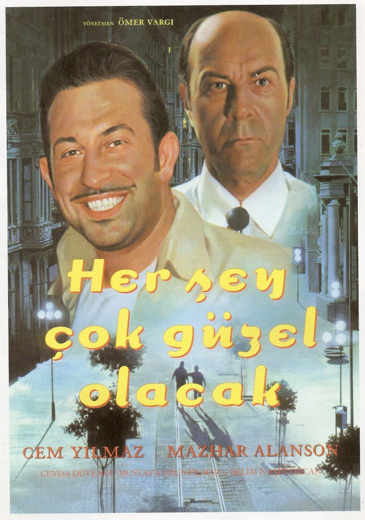 Her Şey Çok Güzel Olacak